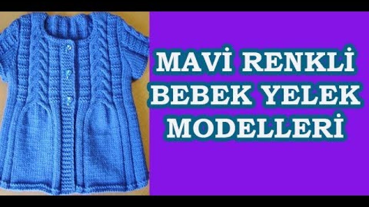BLUE BABY VESTEL MODELS